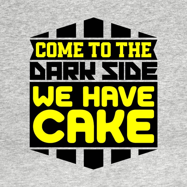 Come to the dark side we have cake by colorsplash